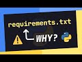 DO NOT FORGET: 'requirements.txt' In Your Python Projects