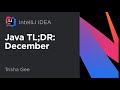 NEWS! December 2020: IntelliJ IDEA 2020.3, JDK 16 and more