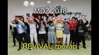 Oslava MDŽ 2018, Revival zpěváci - Klub žen H. Domaslavice - Babinec