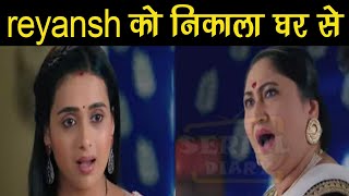 Sasural Simar ka 2 : बड़ी मां के सामने आया reyansh का सच, simar की बात सुन आया गुस्सा