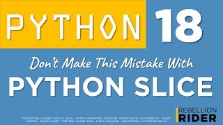 Python tutorial 18: Python Slice Operator Part 3 by Manish Sharma