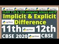 DIFFERENCE BETWEEN IMPLICIT AND EXPLICIT TYPE CONVERSION IN PYTHON | 11TH | 12TH | IMPORTANT