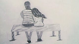 How to draw Romantic couple sitting on bench||love couple drawing||pencil sketch