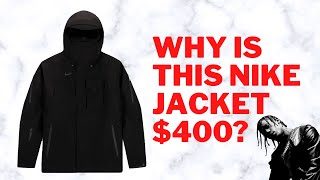 I Bought the $400 Nike x Travis Scott Gore-Tex Jacket... WORTH IT?