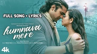 Humnava Mere | Jubin Nautiyal | Full Song | Lyrics