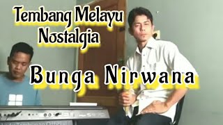 Tembang Melayu Nostalgia_Bunga Nirwana_@Lodi tambunan Official