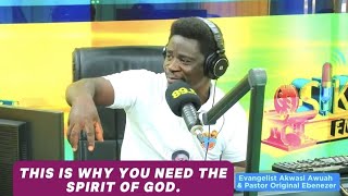 THIS IS WHY EVERY CHRISTIAN NEEDS THE SPIRIT OF GOD 🤔 EVANGELIST AKWASI AWUAH #thegospelseries