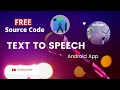 text to speech app in android studio|Free Source Code ||Android Care