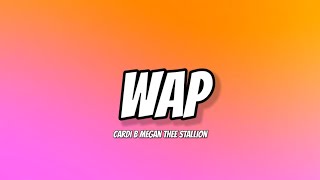 Cardi B - WAP (Lyrics) Ft. Megan Thee Stallion