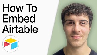 How To Embed Airtable (Full 2025 Guide)