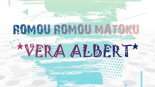 ROMOU ROMOU MATOKU-VERA ALBERT(Cover By:Eyra)