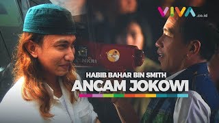 Detik-detik Habib Bahar bin Smith Ancam Jokowi