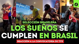 Las REACCIONES de los jugadores de la SELECCIÓN BRASILEÑA tras ser convocados a QATAR 2022