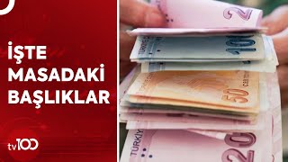 Kamuda Zam Pazarlığında İlk Görüşme Bugün! | TV100 Haber