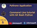 Command Line tutorial with Git Bash - Python Tutorial 06 | Basic To Advance | #divinesoft