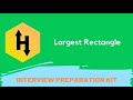 HackerRank Largest Rectangle problem solution in Python Programming | Interview Preparation Kit