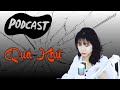 PODCATS 72 | Quá Khứ  | #podcast #chualanh #tamtrang #podcasts