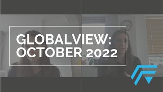 GlobalView: October 2022