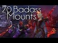Top 20 Badass Flying Mounts | World of Warcraft | Warlords of Draenor Top 20 Badass Flying Mounts | World of Warcraft | Warlords of Draenor