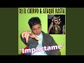 Impactame (Version Sandungueo)