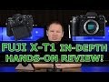 Fuji X-T1: The NEW X-Factor - An In-Depth, Hands-On Review by Chris Dodkin