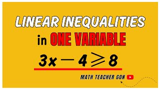 Solving Linear Inequality in One Variable - Grade 8 Math 3rd Quarter - MATATAG CURRICULUM
