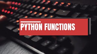 31. PYTHON - FUNCTIONS PART-2 (*args and **kwargs)