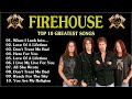 firehouse top 10 geatest song