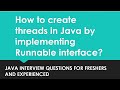 How to create thread in java by implementing Runnable ?