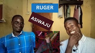 What has Ruger done!!! | Ruger - Asiwaju |