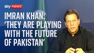 Imran Khan arrest: Establishment 'playing with the future of Pakistan', says former PM