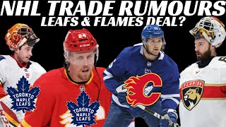 NHL Trade Rumours - Leafs & Flames Deal? Pens, Panthers + Waivers News