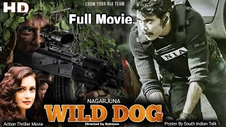 Wild Dog Action Full Movie Facts Nagarjuna Dia Mirza Saiyami | Wild Dog Full Movie Facts & Review