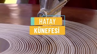 HATAY KÜNEFESİ