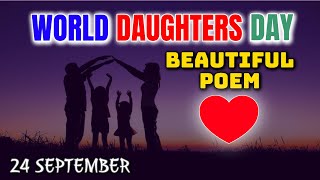 World Daughters Day 2023 l Daughters Day Poem l Happy Daughters Day l National Daughters Day l بیٹی#