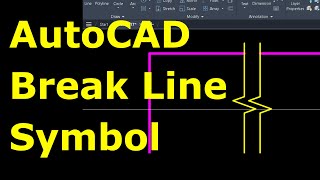 EP 41 AutoCAD การใช้ BREAK LINE SYMBOL  สอน AutoCAD โดย อาจารย์โฟม ประสบการณ์งานสอนกว่า 17ปี