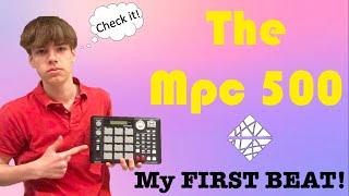 I got a MPC 500! | My FIRST BEAT with the Mpc | Sampling \u0026 Hip Hop