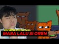 MASA LALU SI OREN YANG TRAGIS!! @Vernalta