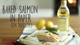 แซลมอนอบ Baked Salmon in Paper (En Papillote) GOURMET RECIPE#29