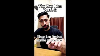 Verse 2 - The Way I Am | Inspired by Eminem