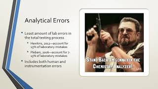 Lecture 21: Errors in the Clinical Laboratory