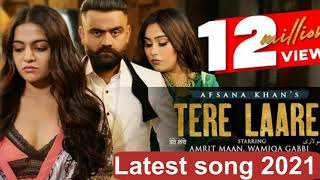 Tere Laare - Afsana Khan |  Amrit Maan Latest Punjabi Song  | #dhamakamusic #terelaare #amritmaan