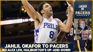 Why Tyrese Haliburton doesn't always shoot | Jahlil Okafor to Pacers | Right to stand pat w/ trades?