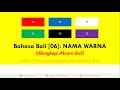 Nama Warna dalam Bahasa Bali (Adan Warna) dilengkapi Aksara Bali