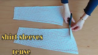 best reuse idea of old clothes🔥shirt sleeves//sewing tips and tricks