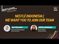 Nestlé Indonesia | We Want YOU to Join Our Team