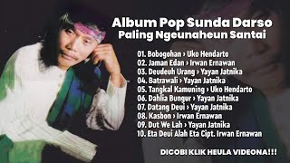 Darso Pop Sunda Full Album Bobogohan Jaman Edan