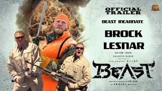 Beast - Official trailer|Brock lesnar|Mass tamil mashup|TRIBAL BEAST #brocklesnar #beast