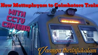 Mettupalayam to Coimbatore New MEMU Train/ With CCTV Camera