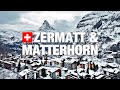 ZERMATT & MATTERHORN – Switzerland 🇨🇭 [Full HD]